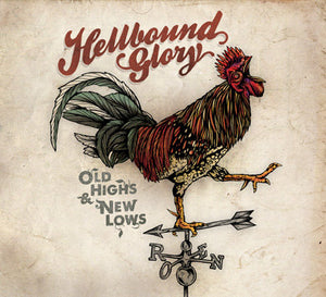 Hellbound Glory - Old Highs & New Lows - CD