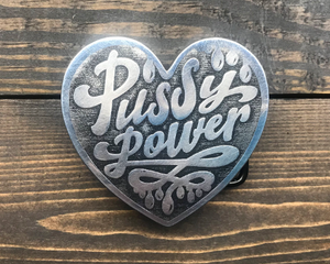 Pussy Power Belt Buckle